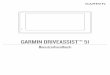 GARMIN DRIVEASSIST™ 51 Benutzerhandbuch · Garmin ® und das Garmin Logo sind Marken von Garmin Ltd. oder deren Tochtergesellschaften und sind in den USA und anderen Ländern eingetragen