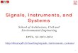 Signals, Instruments, and Systems€¦ · Signals, Instruments, and Systems – W1. Part I: Course Organization, Team, and Content. 2