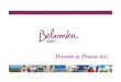Dossier de Presse 2013 - Belambra Clubs Corporate 2013.pdf · 500 000 clients par an dont 2 000 groupes : séminaires, CE, clubs… 3 millions de nuitées et 2,6 millions de repas