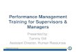 Performance Management Training for Supervisors & Managers · Training for Supervisors & Managers Presented by: Tammy Gill . Assistant Director, Human Resources . Shepherd University