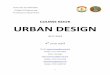 COURSE BOOK URBAN DESIGN - academics.su.edu.krd€¦ · analysis of information and presentation. Typological studies and designs. Practical Projects: 1-1st course: The study of public