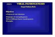 Viral Pathogenesis 2011.ppt - Howard University Health Caresicklecell.howard.edu/documents/ViralPathogenesis030211.pdf · Title: Microsoft PowerPoint - Viral Pathogenesis 2011.ppt