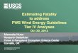 Estimating Fatality to address FWS Wind Energy Guidelines ......U.S. Department of the Interior U.S. Geological Survey Estimating Fatality to address FWS Wind Energy Guidelines Tier