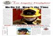 VOL. 50, No. 6 November / December 2012 No On 32 - Now is ... Firefighter... · Page 2 Los Angeles Firefighter November / December 2012 Secretary s It has been a few newspaper is-