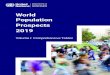 World Population Prospects 2019 - un.org€¦ · World Population Prospects 2019, ... population size and growth are provided. In all data tables, figures for 1950-2015 are estimates