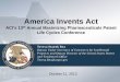 America Invents Act · 2012/10/11  · Supplemental Examination: Request • Request for supplemental examination may be filed only by the patent owner • Request may be filed at