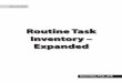 Routine Task Inventory – ExpandedRoutine Task Inventory – Expanded (RTI-E) (Allen, 1989) Manual 2006 Prepared by Noomi Katz Note. It is understood that this instrument should not