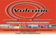 UNIDADES DE REFRIGERACIÓN - Vulcanic...• GOST SERVED MARKETS Engineering projects One-oﬀ requests. CERTIFICATION ... P/L/H (mm) 630 x 425 x 305 845 x 530 x 472 850 x 610 x 572