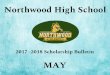 Northwood High School MAY - Chatham County Schools · 2018. 5. 1. · May • Deadlines pg. 2 NAME AMOUNT DEADLINE WELLS FARGO SCHOLARSHIP FOR UNDERGRADUATES The Wells Fargo Scholarships