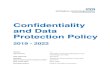 Confidentiality and Data Protection Policy...confidentiality and security of personal information during transfer and on receipt and adopt Safe Haven principles to ensure personal