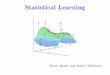 Statistical Learning - University of Wisconsin–Madisonpages.stat.wisc.edu/~karlrohe/ht/01-introduction.pdf · Statistical Learning Problems Identify the risk factors for prostate