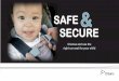 SAFE SECURE - Ontario2015Englishsafe&secureOct19Final 2.indd 3 2015-10-19 4:43 PM. When installed and used correctly, child car seats and booster seats can ... Some forward-facing