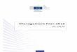 Management Plan 2016 - European Commission · The DG manages the space research part of the research programme Horizon 2020. For 2016, € 165.7 million are earmarked for scientific