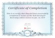 Certificate of Completion This is to certify that Shardul Dave ...Certificate of Completion This is to certify that Shardul Dave successfully completed 47 hours of The Web Developer