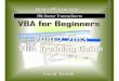 VBA Starter Training Course - Online PC Learning€¦ · VBA for Beginners: Features 190 Pages: Step by Step Training Written In language the beginner can understand This learning