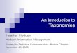 An Introduction to Taxonomies - Hedden Information€¦ · An Introduction to Taxonomies Heather Hedden Hedden Information Management Society for Technical Communication - Boston
