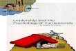 Leadership and the Psychology of Turnaroundsbipard.bih.nic.in/Downloads/Management/Leadership and Psycholog… · Leadership and the Psychology of Turnarounds dynamics at work, To