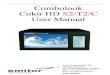 Combolook Color HD S2/T2/C User Manual€¦ · Loading Firmware 34 Appendix A – Universal LNB Primer 37 Appendix B – DiSEqC Primer 38 Appendix C – DVB-S and DVB-S2 Primer 40