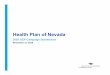 Health Plan of Nevada - NV.govdhcfp.nv.gov/uploadedFiles/dhcfpnvgov/content/... · 11/12/2019  · This is Health Plan of Nevada’s submission to the State Medicaid Office for approval