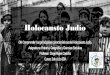 Holocausto Judíolpneruda.cl/UTP/GuiasDeTrabajo/IIIyIV/TercerPeriodo/Historia.pdf · Mundial, fueron: • El Holocausto Judío • Y el lanzamiento de las bombas atómicas Conocimiento