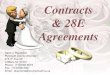 Contracts & 28E Agreements · Executor & Decedent’s Debt. 5. Contract in consideration of Marriage (Prenuptial Contract) ... Any public agency entering into an agreement pursuant