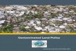 Contaminated Land Policy · Draft Contaminated Land policy FOREWORD The appropriate management of contaminated land is important to protect human health and the environment. Since
