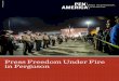 Press Freedom Under Fire in Ferguson...Press Freedom Under Fire in Ferguson 4 police officers to act in a way that respected press freedoms.12 At the same time, many of the incidents