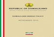 REPUBLIC OF SOMALILAND - Ministry of Energy & Mineralsmoem-sl.com/wp-content/uploads/2016/12/Somaliland-Energy... · 2016. 12. 19. · conservation as well as prudent health, safety