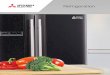 Refrigeration - Yellowpages.com€¦ · Ensures food is frozen evenly, minimising cell destruction, preserving its freshness, texture and locking in maximum flavour. Smart Cube
