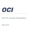 OCI N.V. Investor Presentation...OCI N.V. Investor Presentation May 2016 2 OCI N.V. Profile Leading global natural gas-based fertilizer & chemicals producer ‒Production facilities