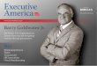 Barry Goldwater Jr.executiveamerica.com/wp-content/uploads/2018/07/... · designed to address the business and management issues you’ve been asking us about. On a personal note,