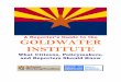 A Reporter’s Guide to the GOLDWATER INSTITUTE · PDF file Institute press for would: ... government, economic freedom, and individual responsibility. But, as documented in Tony Ortega’s