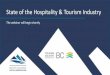 State of the Hospitality & Tourism Industry · 2020. 9. 2. · • 25% of B.C. accommodators have used the Temporary layoff extension tool • Almost half cited a recall date into