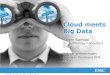 Cloud meets Big Data - IDGweb.idg.no/app/web/online/Event/Energyworld/2012/Presentasjoner/E… · 16 tb lun 16 tb lun 16 tb lun 16 tb lun 16 tb lun 16 tb lun 16 tb lun 16 tb lun 16
