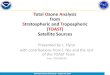 Total Ozone Analysis from Stratospheric and Tropospheric ...€¦ · total column ozone map generated by combining TOVS tropospheric and lower stratospheric (4 to 23 km) ozone retrievals