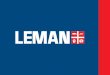 LEMAN AND YOU€¦ · Air freight is the safe solution for vital deliveries, time sensitive or perishable goods. Air freight is generally also the only solution for those unforeseen