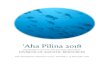 ‘Aha Pilina 2018‘Aha Pilina 2018 . Thursday, November 29, 2018 – Honolulu Interisland Conference Center . PROGRAM . 8:00am Coffee and sign in . 8:25am Naomi Ahu – Pule . 8:30am