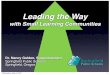 Leading the Way - U.S. Department of Education · 2019. 4. 30. · Leading the Way with Small Learning Communities Dr. Nancy Golden, Superintendent Springﬁeld Public Schools Springﬁeld,