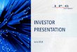 INVESTOR PRESENTATIONs22.q4cdn.com/882440284/files/doc_presentations/ipgp-investor... · driving industry-leading margins . Global market leader in fiber laser technology across multiple