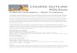 COURSE OUTLINE POLS101COURSE OUTLINE POLS101 Political Philosophy – Basic Problems In this paper, political thinkers from a wide range of times, places, and social groups are brought