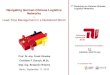 7 Workshop on German-Chinese Navigating German-Chinese ... · Chair of Logistics, Technische Universität Berlin – 3 – Agenda 08:30 – 09:00 Registration of the participants
