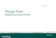 Rouge Park Neighbourhood Profile - Pickering · Rouge Park Neighbourhood The Rouge Park Neighbourhood is bounded by the Pickering-Toronto municipal boundary to the west, the Canadian