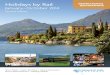 Holidays by Rail INSPIRATIONAL DESTINATIONS January ...€¦ · UK Breaks Ultimate Highland Railways 7 ... arrangements, resort, hotel and food, together with the planned excursions