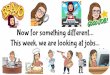 This week, we are looking at jobs Now for something different… · Untitled presentation - x Money - Google Slides x 06f2bdOf-7efc-49e9-8f5c-378bde3a0436Jpg Open with x Show all