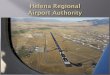 Helena Regional Airport Improvement Projects 2014-2019 · $10 Million Estimated Project Cost ... Helena Regional Airport Improvement Projects 2014-2019 Author: Jeff W Created Date: