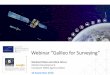 Webinar “Galileo for Surveying” - EuroGeographics · Webinar “Galileo for Surveying” ... 17-18 11-12 Soyuz Ariane5 19-20 21-22 23-24 25-26 13-14 Galileo Initial Services 26