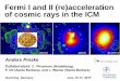 Fermi I and II (re)acceleration of cosmic rays in the ICM · Fermi I and II (re)acceleration of cosmic rays in the ICM Anders Pinzke Collaborators: C. Pfrommer (Heidelberg), P. Oh