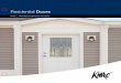 Residential Doors - mobilehomepartspro.com€¦ · a secure, warm welcome home. From the very beginning, Kinro has built sophisticated doors and windows that do more than provide