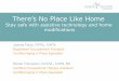 There’s No Place Like Home - Grand Valley State University€¦ · There’s No Place Like Home Stay safe with assistive technology and home modifications . Learning Objectives
