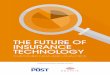 THE FUTURE OF INSURANCE TECHNOLOGY - Equinix · • Half of the survey respondents say they have sufficient expertise when it comes to data analytics. However insurers in Asia say